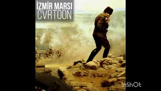 CVRTOON - İzmir Marşı (1 Saat)