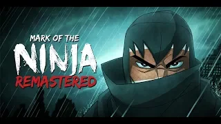 Прохождение Mark of the Ninja Remastered Без комментариев Часть 1