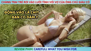 Chàng Trai Trẻ Rơi Vào Lưới Tình Với Vợ Của Ông Chủ Giàu Có l Review Phim