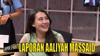 Laporan Aaliyah Massaid Bongkar Kebohongan Andhika | LAPOR PAK! (03/01/22) Part 5