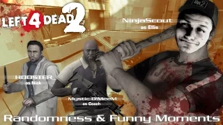 L4D2 | Dead Center Randomness & Funny Moments (ft. HOOSTER_ and MysticD'MeeM)