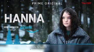 HANNA Season 2 Soundtrack | Anti-Lullaby | Amazon Original