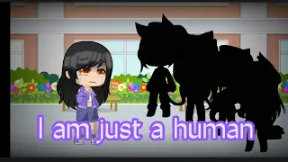 I am just a human part 2//GCMM//ft.Aphmau, Aph's mum, sis, KC, Kaitlin Ein, Michi, Kim, Pieces