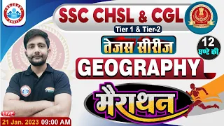 SSC CGL Geography Marathon | SSC CHSL Geography Marathon | Geography Marathon By Ankit Sir