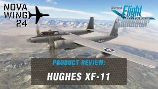 Hughes XF-11 - Microsoft Flight Simulator Add-On Review