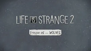 Life is Strange 2 Episode 5 Gameplay W/ Copyright Music