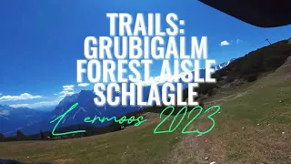 LERMOOS - Grubigalm-Trail / Forest Aisle / Schlägle-Trail - Juni 2023