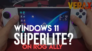 ROG ALLY: Windows 11 Superlite (Ghost Spectre OS) | Easy Guide