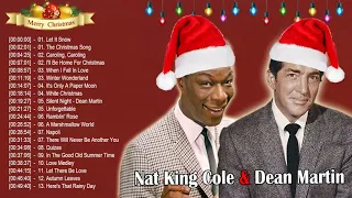 Nat King Cole & Dean Martin - The Best Of Christmas Full Album 🎅🏼 Best Christmas Carols Music