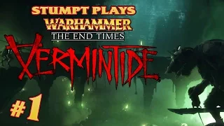 Warhammer: End Times - Vermintide - #1 - Lotta Rats (4 Player Gameplay)
