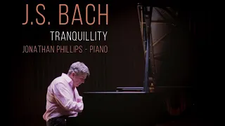 J. S. Bach Tranquillity - J. Phillips