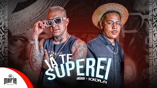 Já Te Superei - Jansen Feat. SondPlay (Prod.DVnoBeat) @MafiaRecordss