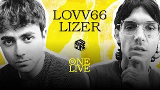 ONE LIVE #2: LOVV66 / LIZER