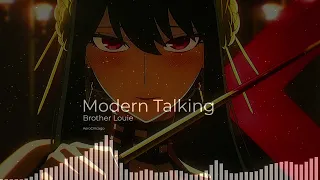 Brother Louie - Modern Talking edit audio