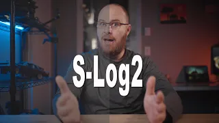 How-To Get Better Video Using S-Log2 with Sony ZV-E10 and A7C