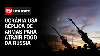 Ucrânia usa réplica de armas para atrair fogo da Rússia | CNN PRIME TIME