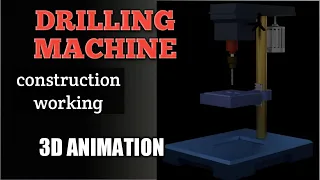 DRILLING MACHINE | CONSTRUCTION & WORKING | 3D ANIMATION
