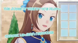 The Judge (twenty one pilots) nightcore with lyrics