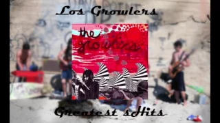 Los Growlers - Greatest sHits (Album)
