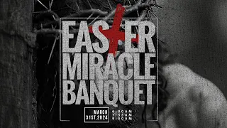 EASTER MIRACLE BANQUET SERVICE | 31, MARCH 2024 | FAITH TABERNACLE OTA.