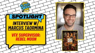 Up Your Geek: Spotlight | VFX Supervisor Marcus Taormina| Rebel Moon