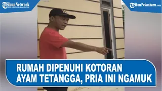 Rumahnya Dipenuhi Kotoran Ayam Tetangga, Pria Ini Amuk Ketua RT