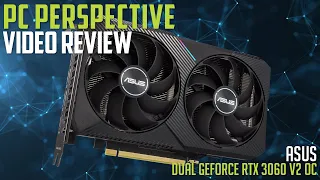 ASUS Dual GeForce RTX 3060 V2 OC Edition Graphics Card Review
