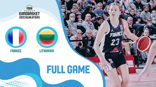 France v Lithuania | Full Game - FIBA Women's EuroBasket 2023 Qualifiers