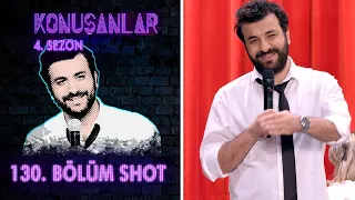 Konuşanlar 130. Bölüm Shot