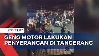 Video Amatir Rekam Detik-Detik Mencekam Penyerangan Geng Motor di Tangerang