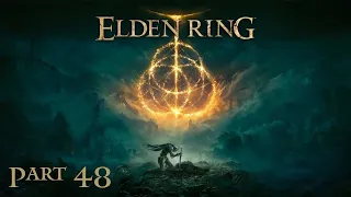 Elden Ring First Playthrough - Part 48 - Super Secret Catacombs