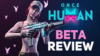 ONCE HUMAN BETA REVIEW - NEW F2P, OPEN WORLD, SURVIVAL, SHOOTER, MMO GAME!