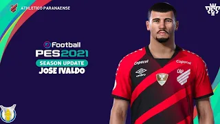 Como fazer o José Ivaldo (Athletico Pr) PES 2021