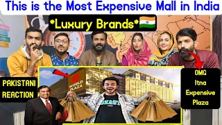 Reaction on This is the Most Expensive Mall in India *Luxury Brands*