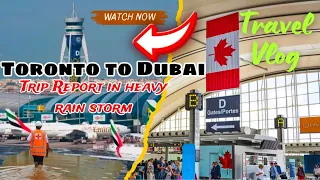 TRIP REPORT TORONTO TO DUBAI IN HEAVY RAIN STORM ⛈️Delay Flight Meal Voucher | LUGGAGE NAHI AYA🤷‍♀️