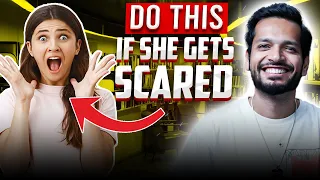 Top 6 Tips on What To Do If She Gets Scared When You Approach Her | Hindi