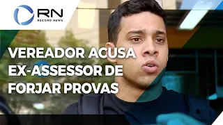 Vereador Gabriel Monteiro acusa ex-assessor de forjar provas