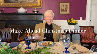 Easy Make-Ahead Christmas Dinner | Recipes | Setting the Table