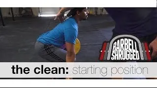 The Clean: Starting Position - Technique WOD