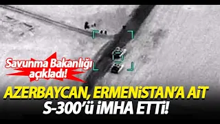 Azerbaycan, Ermenistan'a ait S-300 Uçaksavar Füze Sistemi'ni böyle imha etti!