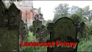 Lanercost Priory Church in England Spooky Graveyard