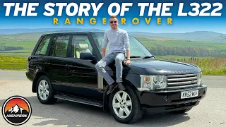 The Story of the L322 Range Rover