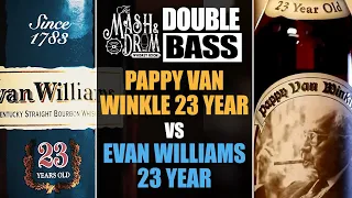 Pappy Van Winkle 23 vs Evan Williams 23: The Mash & Drum Double Bass EP11