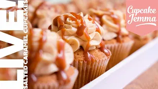 LIVE! Salted Caramel Cupcakes | Cupcake Jemma