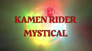 Kamen Rider Mystical Opening Sequence | What If Kamen Rider Wizard Got Adapted In 2016? | Fanmade.