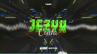 Tymek -  Język Ciała (KABIX BOOTLEG)