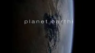 Planet Earth - Opening Intro