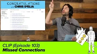 CLIP: Missed Connections (103) - Congratulations with Chris D'Elia