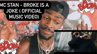 MC STAN - BROKE IS AJOKE ( OFFICIALMUSIC VIDEO) DEFINITELY A BANGER 💯👌🏾🔋🇮🇳