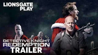 Detective Knight: Redemption (2022 ) |Official Trailer | Bruce Willis |Lochlyn Munro @lionsgateplay